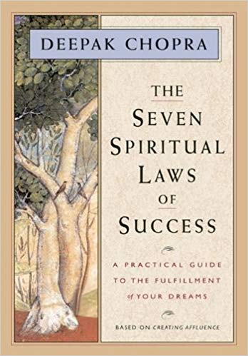 The seven spiritual laws of success